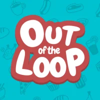 Out of the Loop